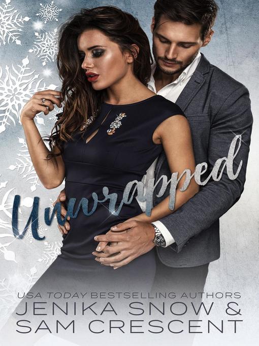 Title details for Unwrapped by Jenika Snow - Available